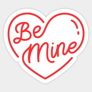 Be Mine Text Art Sticker